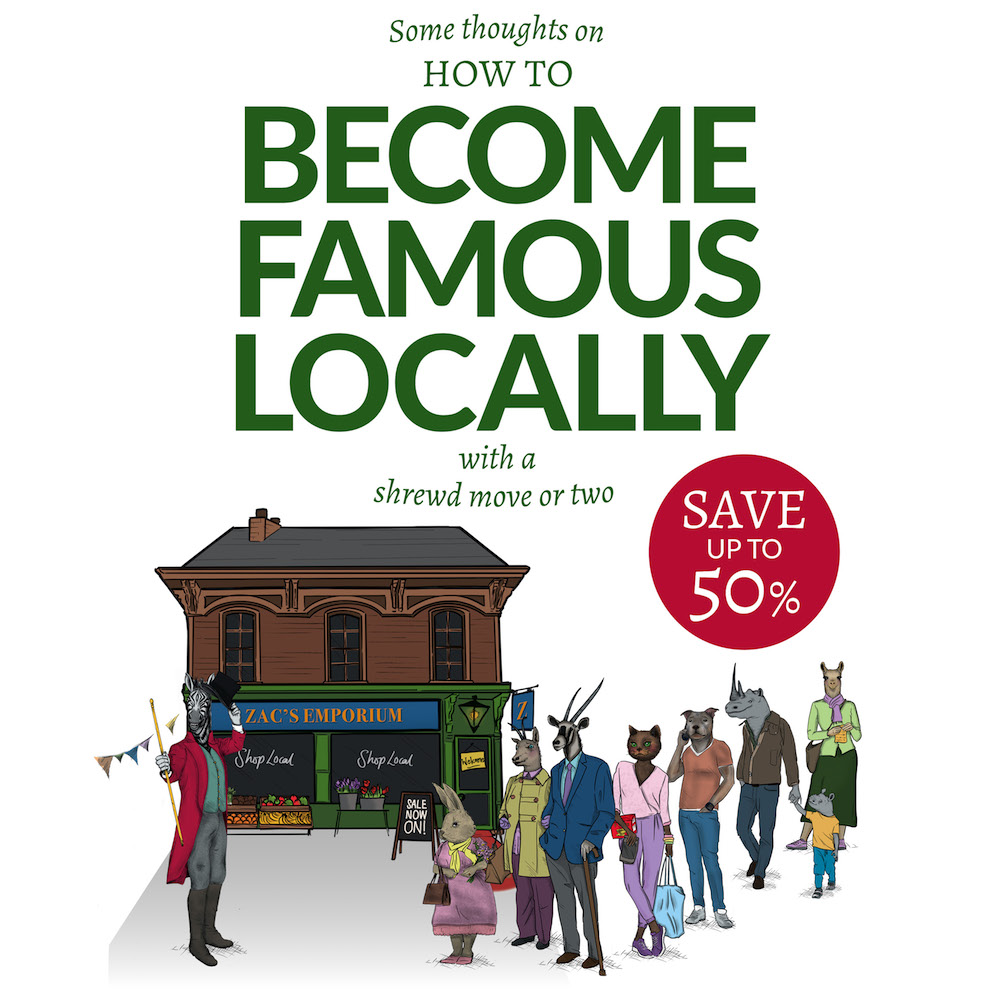 become famous locally become famous locally