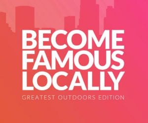 become famous locally